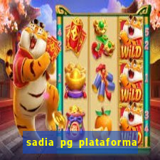 sadia pg plataforma de jogos